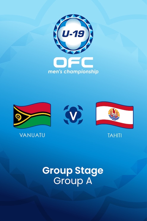 Vanuatu - Tahiti | Gruppe A | OFC U-19 Men's Championship | Spiel in voller Länge