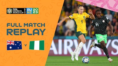 Austrália x Nigéria | Grupo B | Copa do Mundo FIFA Feminina de 2023, em Austrália e Nova Zelândia | Jogo completo
