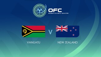 Vanuatu v New Zealand | Group B | OFC Women’s Olympic Football Tournament