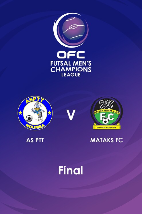 AS PTT x Mataks FC | Final | OFC Futsal Men’s Champions League | Jogo completo