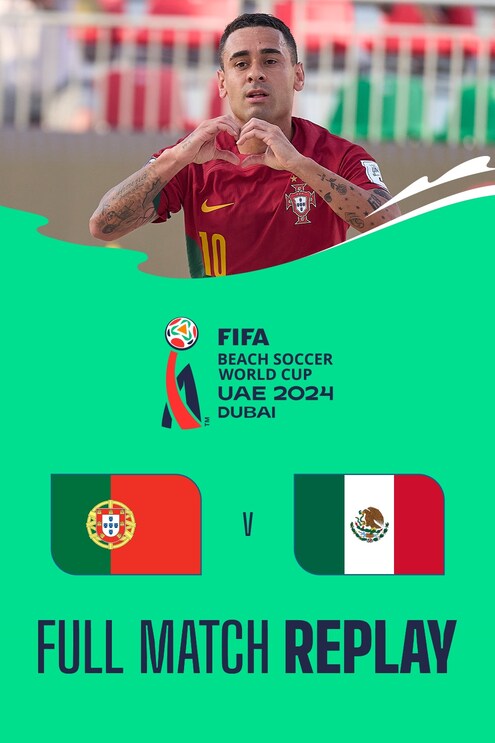 Portogallo - Messico | Gruppo D | Coppa del mondo FIFA Beach Soccer Emirati Arabi Uniti 2024 Dubai™ | Match completo