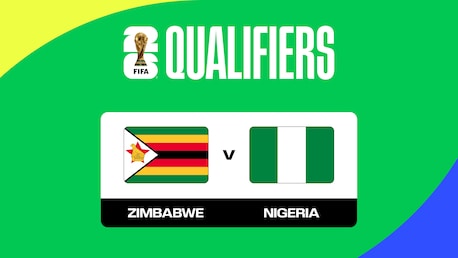Zimbábue x Nigéria | Eliminatórias CAF da Copa do Mundo da FIFA 26™ | Jogo completo