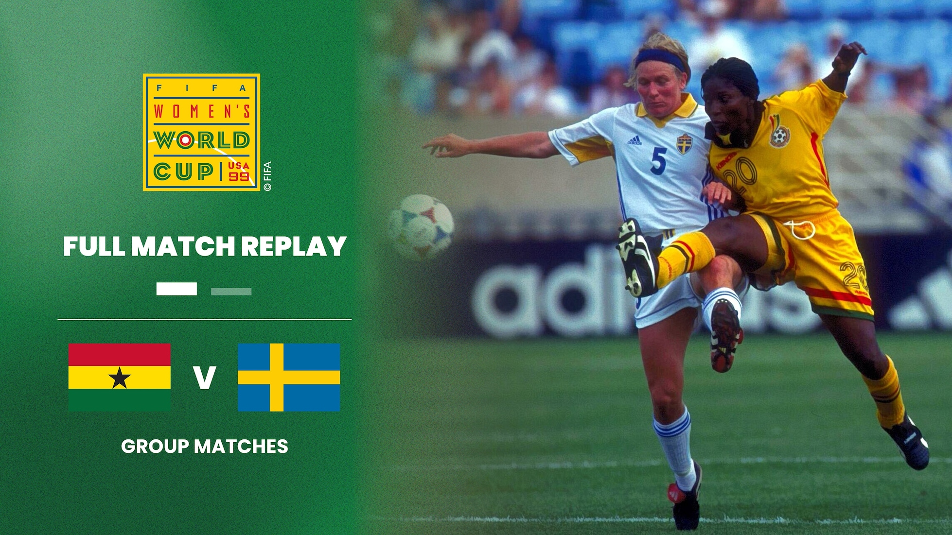 Ghana x Suécia | Grupo D | Copa do Mundo Feminina da FIFA EUA 1999 | Jogo completo