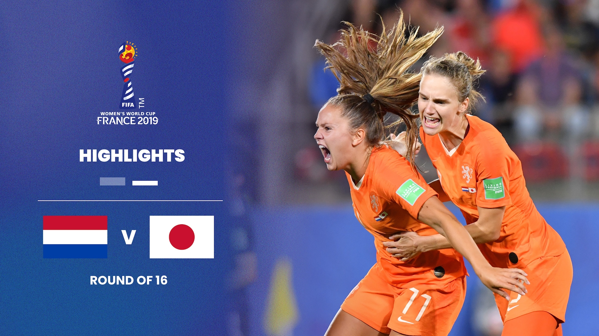Niederlande - Japan | Achtelfinale | FIFA Frauen-Weltmeisterschaft Frankreich 2019™ | Highlights