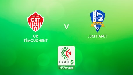 CR Témouchent vs JSM Tiaret | Ligue 2 2024/2025 | Argelia | Partido Completo