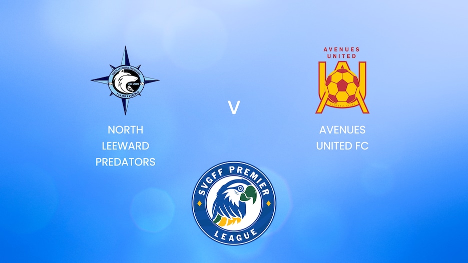 North Leeward Predators v Avenues United FC | SVGFF Premier League 2024/25 | Full Match Replay 