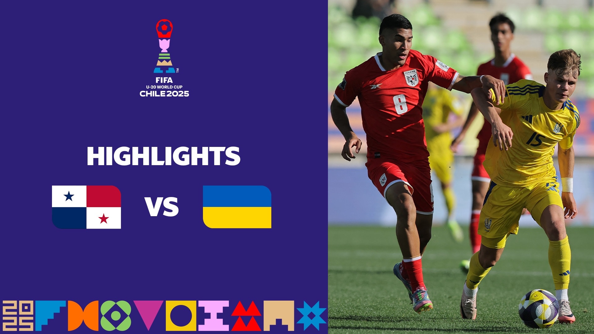 Panama - Ukraine | Gruppe B | FIFA U-20-Weltmeisterschaft Chile 2025™ | Highlights