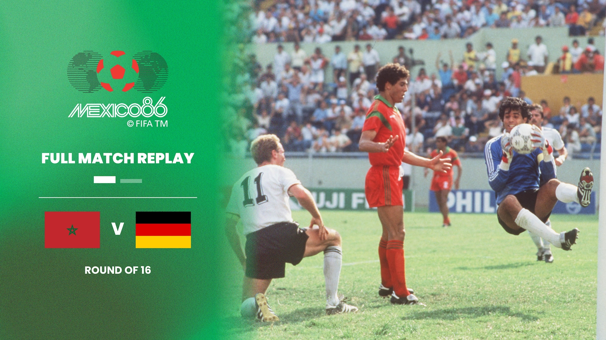 Maroc - République Fédérale d'Allemagne | Huitièmes de finale | Coupe du Monde de la FIFA, Mexique 1986™ | Match complet