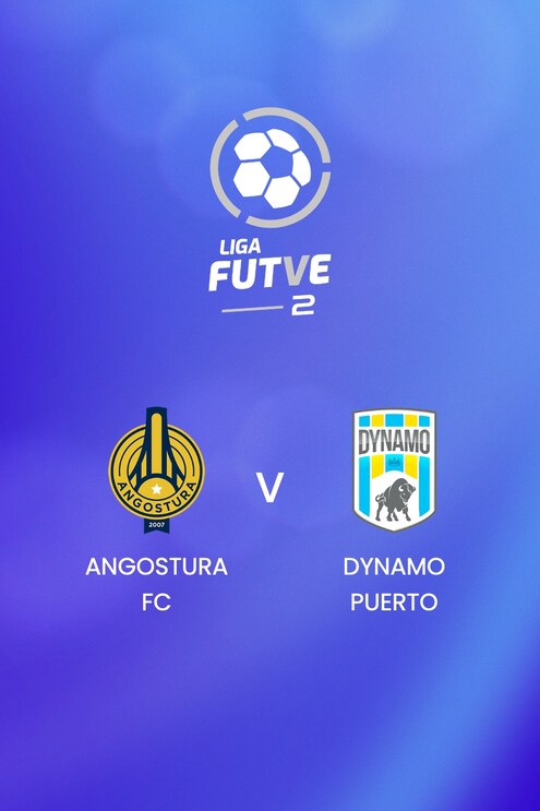 Angostura FC - Dynamo Puerto | Liga FUTVE 2 - 2025 | Match completo