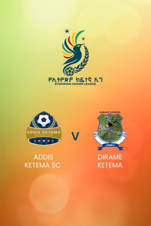 Addis Ketema SC v Dirame Ketema | Ethiopian Higher League 2024/2025 | Full Match Replay
