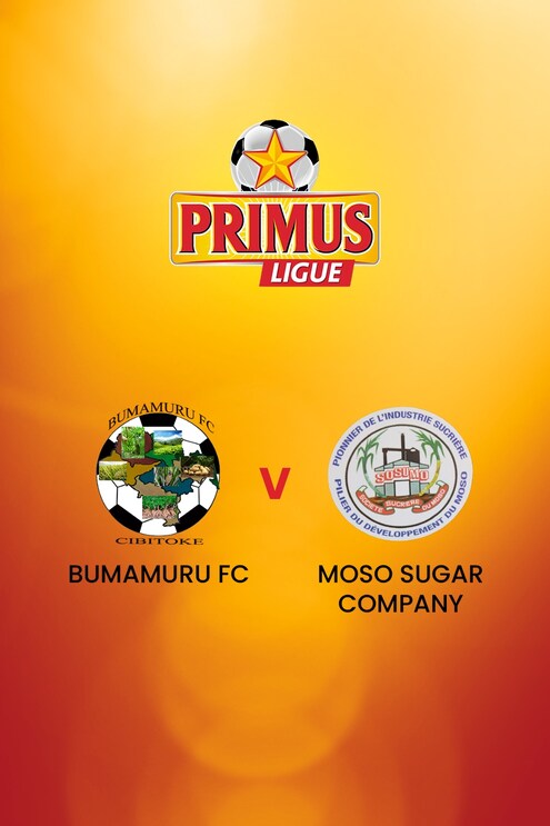 Bumamuru FC  - Moso Sugar Company | Primus League 2024/25 | Match complet