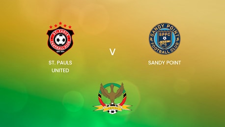 St. Pauls United x Sandy Point | SKNFA Premier League 2025 | Jogo completo