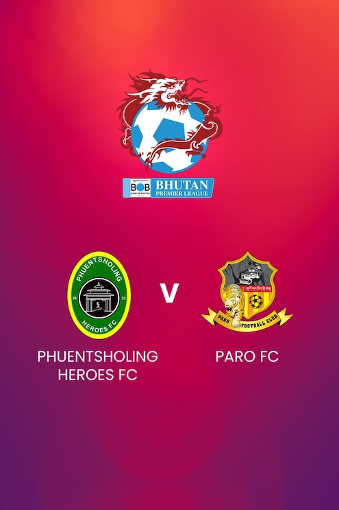Phuentsholing Heroes FC - Paro FC | Bhutan Premier League | Match complet