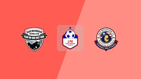 Black Man Warriors FC - Bea Mountain FC | LFA First Division League 2025/26