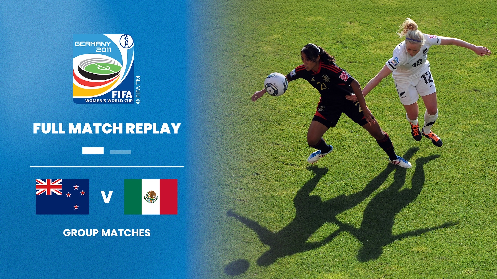 New Zealand v Mexico | Group B | FIFA Women's World Cup Germany 2011™ | Full Match Replay