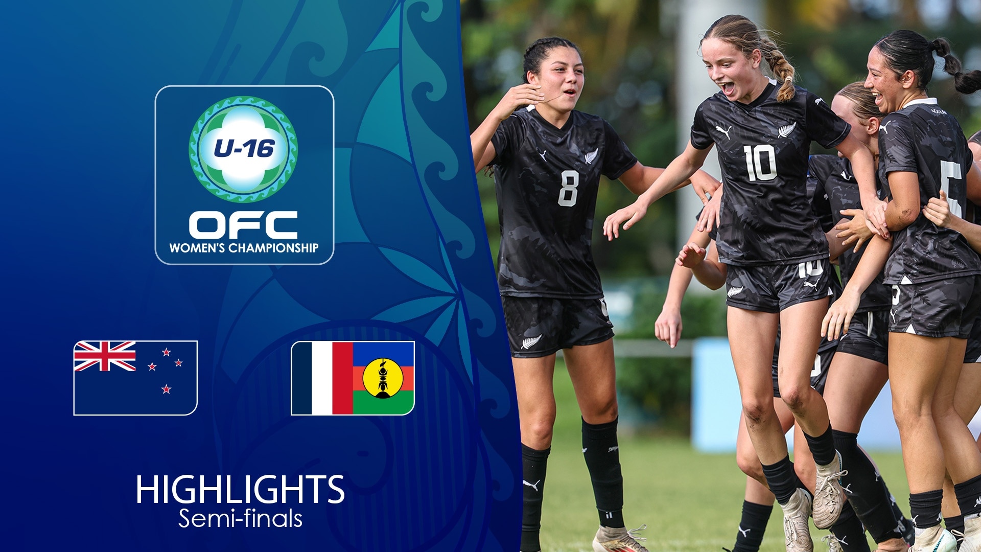 New Zealand v New Caledonia | Semi-finals | OFC U-16 Women's Championship 2025 | Highlights