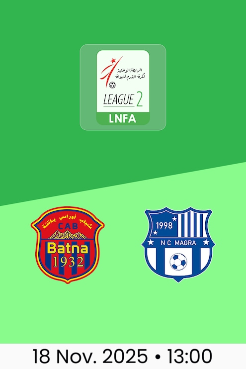 CA Batna - NC Magra | Ligue 2 2025/26
