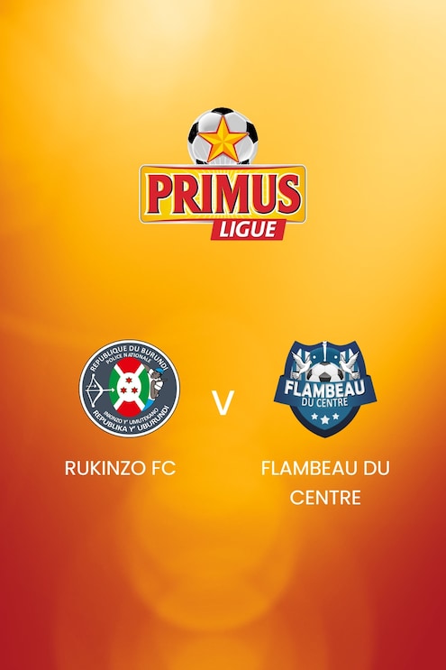 Rukinzo FC vs Flambeau du Centre | Primus League Burundi 2024/25 | Partido completo