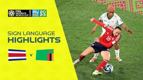 Costa Rica vs Zambia | Grupo C | Copa Mundial Femenina de la FIFA Australia & Nueva Zelanda 2023™ | Highlights (Lengua de signos)