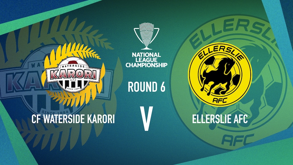 CF - Waterside Karori v Ellerslie AFC | Women’s National League Championship | Highlights