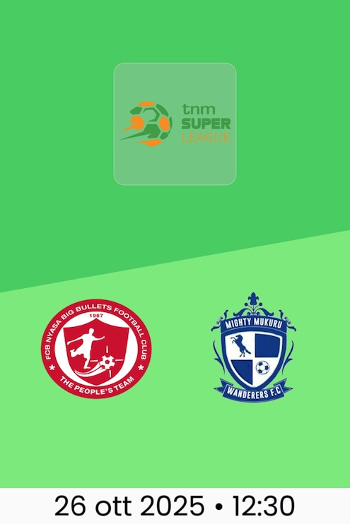 FCB Nyasa Big Bullets - Mighty Wanderers | TNM Super League 2025