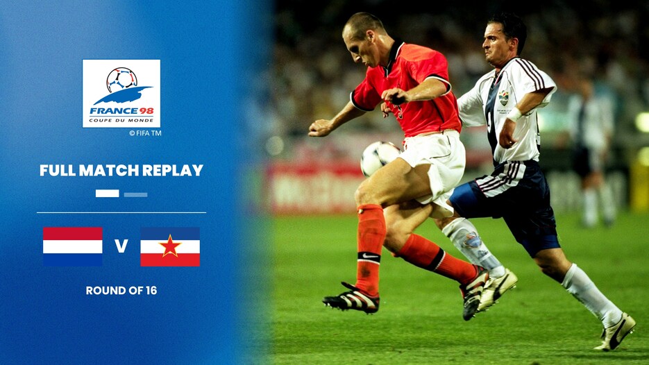 Pays-Bas - Yougoslavie | Huitièmes de finale | Coupe du Monde de la FIFA, France 1998™ | Match complet