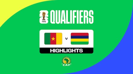 Kamerun - Mauritius | CAF-Qualifikation 1. Runde | Gruppe D | FIFA Fussball-Weltmeisterschaft 26™ | Highlights