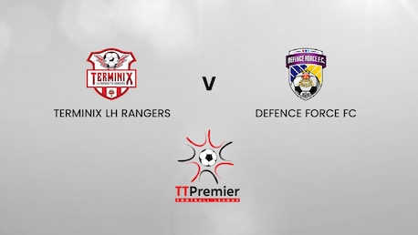 Terminix La Horquetta Rangers - Defence Force FC | TT Premier Football League | Match complet