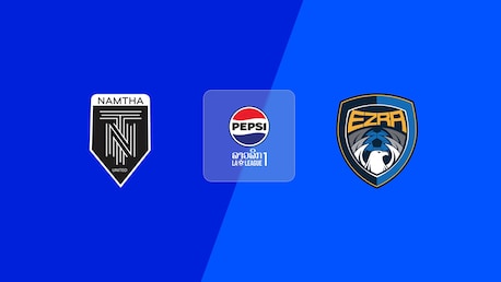 Namtha United vs Ezra FC | Liga Lao 1 2025/26 | Partido completo