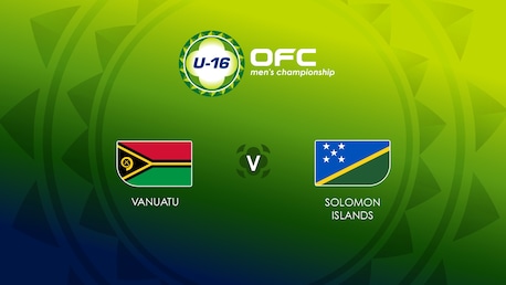 Vanuatu v Solomon Islands | Play-off for seventh place | OFC U-16 Men's Championship | Full Match Replay