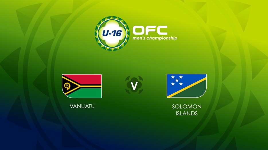 Vanuatu v Solomon Islands | Play-off for seventh place | OFC U-16 Men's Championship | Full Match Replay