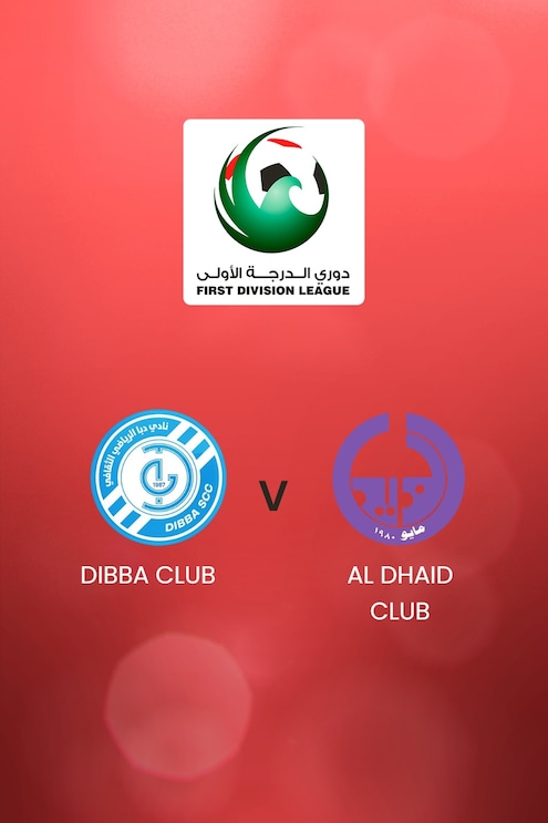 Dibba Club vs Al Dhaid Club | UAE First Division League | Partido Completo