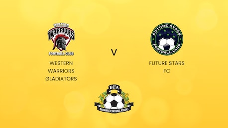 Western Warriors Gladiators - Future Stars FC | Bahamas Männer-Fußballliga 2024/2025 | Spiel in voller Länge