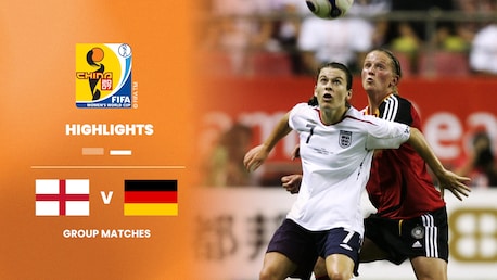 Inglaterra x Alemanha | Grupo A | Copa do Mundo Feminina da FIFA China 2007 | Melhores momentos