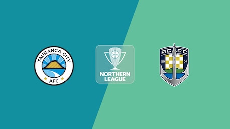 Tauranga City - Auckland City | Ligue du Nord | Ligue Nationale 2025 | Match complet