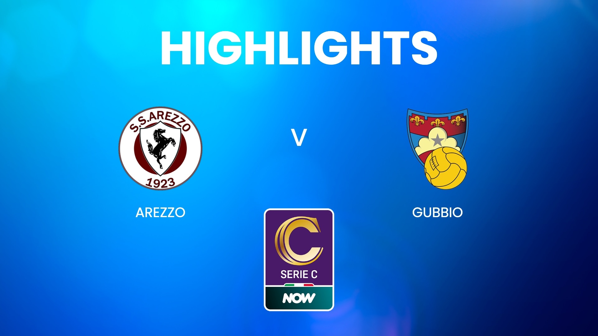 Arezzo v Gubbio | Play-off First Round | Serie C NOW | Highlights