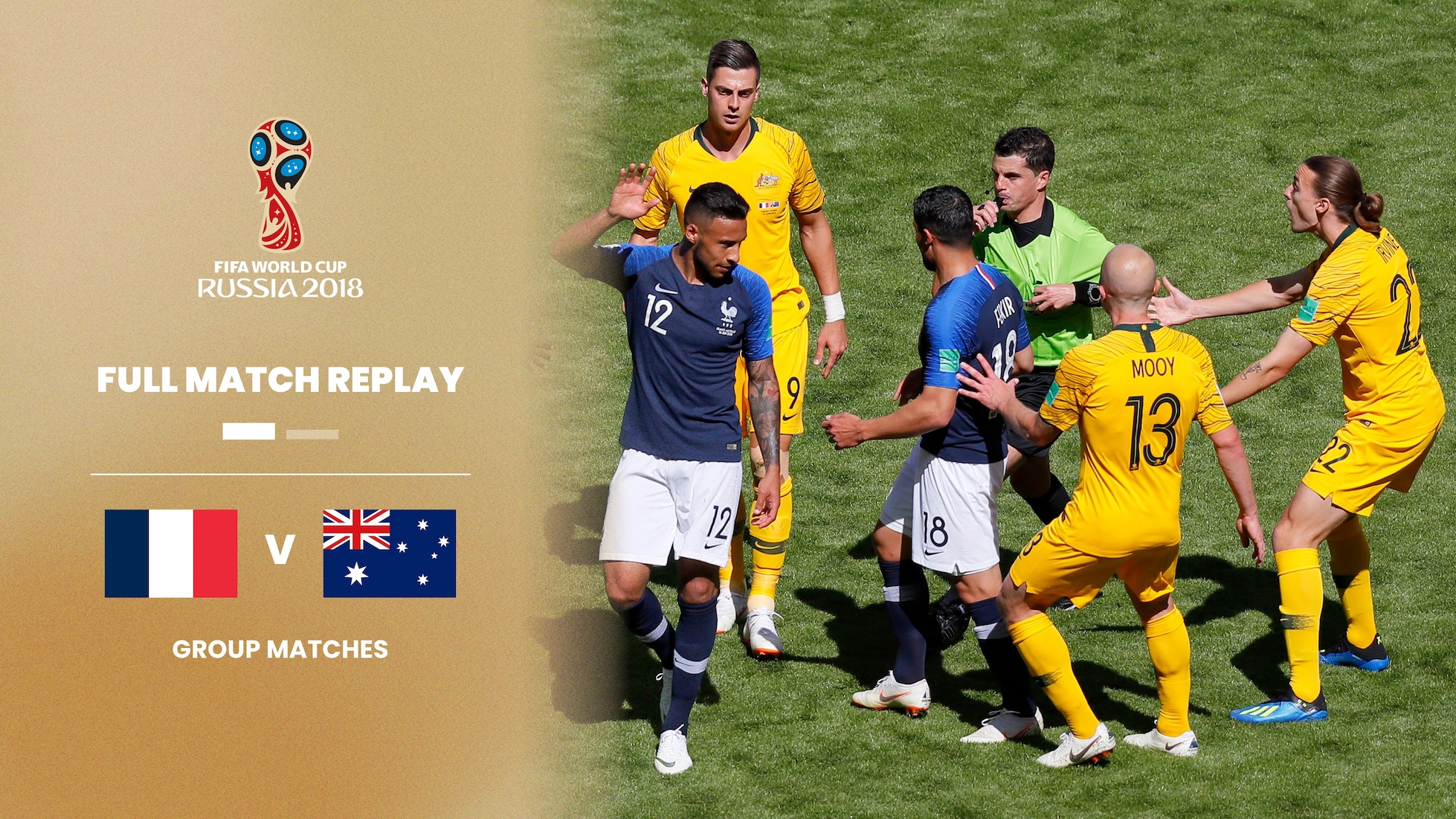 France v Australia | Group C | 2018 FIFA World Cup Russia™ | Full Match Replay