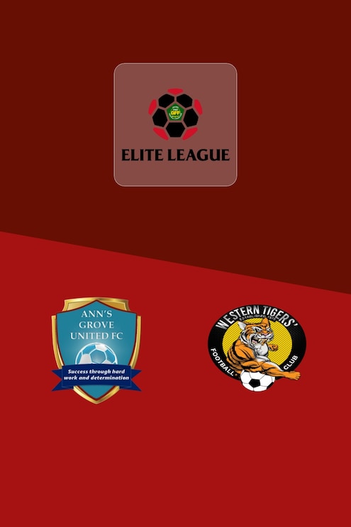 Ann's Grove United - Western Tigers FC | GFF Elite League 2025 | Match completo