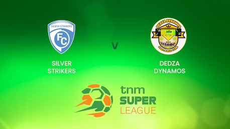 Silver Strikers - Dedza Dynamos | TNM Super League | Malawi | Spiel in voller Länge