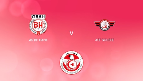 AS BH Bank v ASF Sousse | Tunisian Women's Championship 2024/25 | Full Match Replay