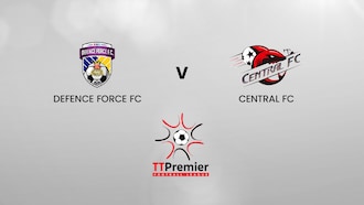 Defence Force FC - Central FC | TT Premier Football League | Match completo 