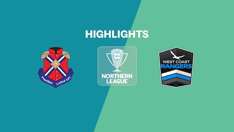 Fencibles United - West Coast Rangers | Lega Nord | Lega Nazionale 2025 | Highlights