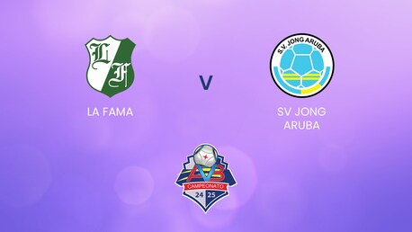 La Fama - Jong Aruba | Division Honor 2024-25 | Match complet