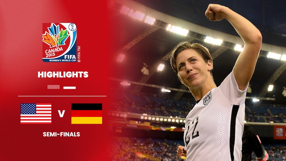 USA v Germany | Semi-finals | FIFA Women's World Cup Canada 2015™ | Highlights