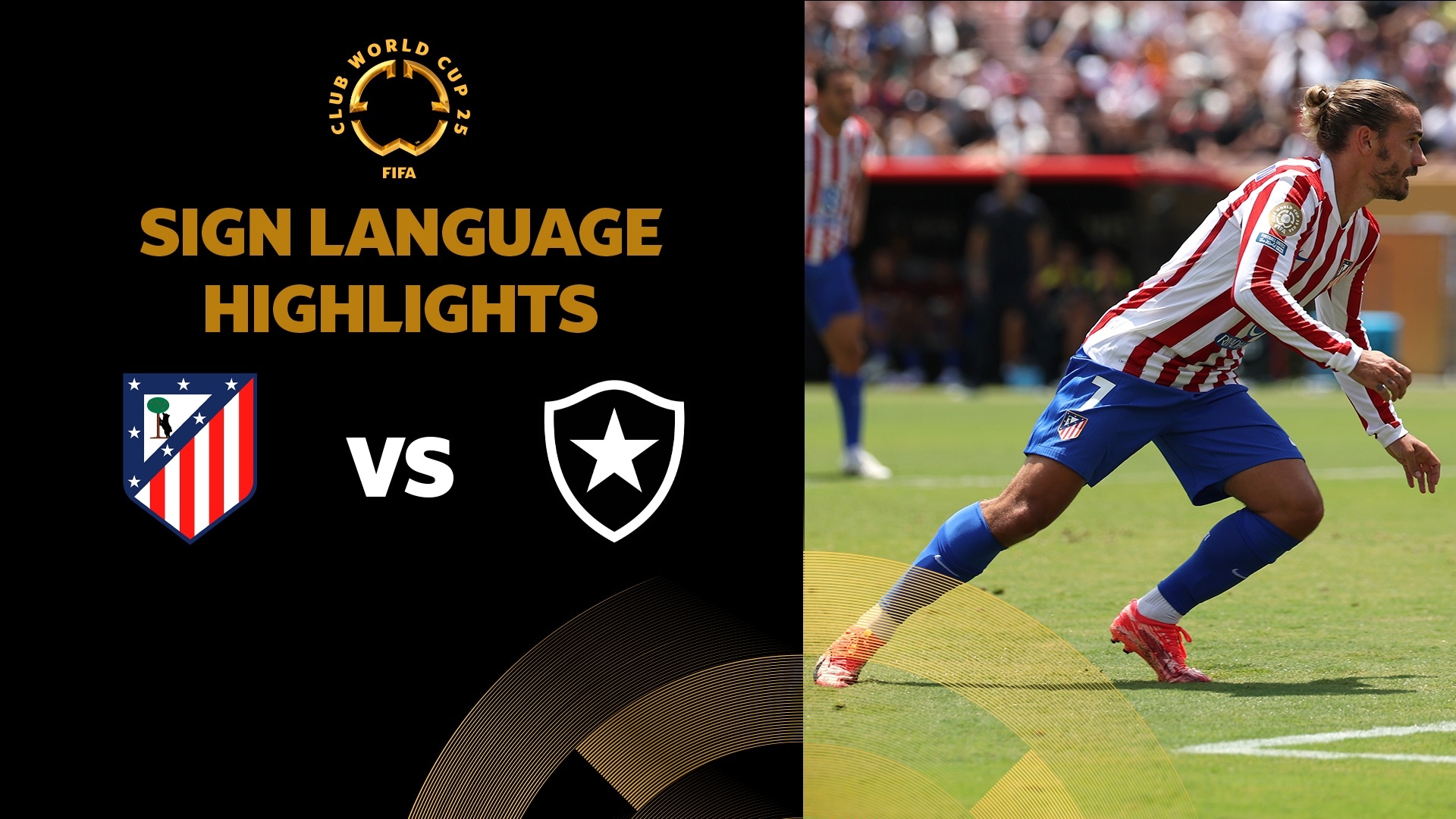 Atlético de Madrid v Botafogo | Group B | FIFA Club World Cup 2025™ | Highlights (Sign Language)