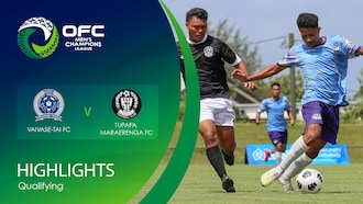 Vaivase-tai FC - Tupapa Maraerenga FC | OFC Men’s Champions League Qualifying | Résumé vidéo