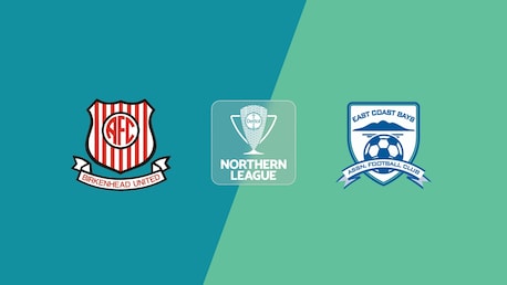 Birkenhead United - East Coast Bays | Ligue du Nord | Ligue Nationale 2025 | Match complet