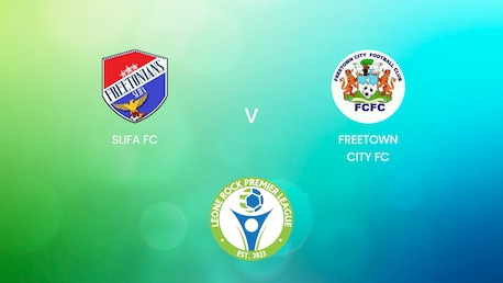 SLIFA FC - Freetown City FC | Leone Rock Premier League | Spiel in voller Länge