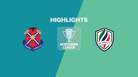 Fencibles United x Bay Olympic | Liga do Norte | Liga Nacional 2025 | Melhores momentos