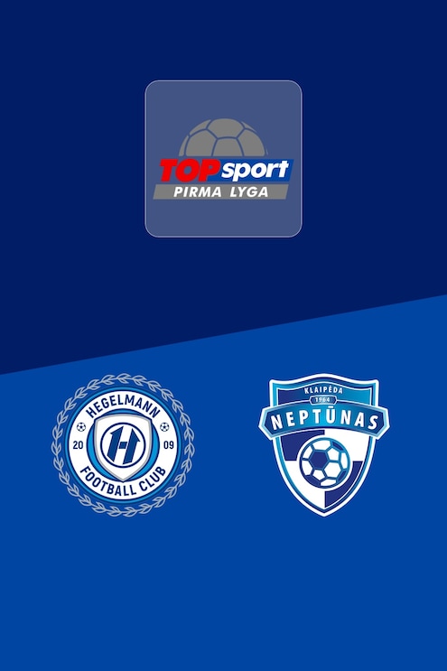 Hegelmann B - Neptūnas | Pirma Lyga 2025 | Spiel in voller Länge